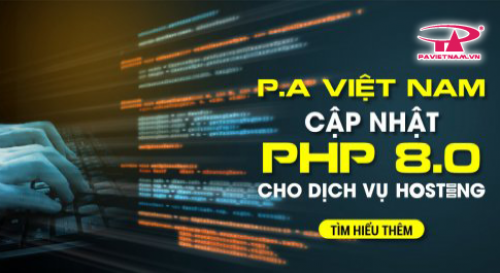 P.A Việt Nam cập nhật PHP 8.0 cho toàn bộ dịch vụ Hosting