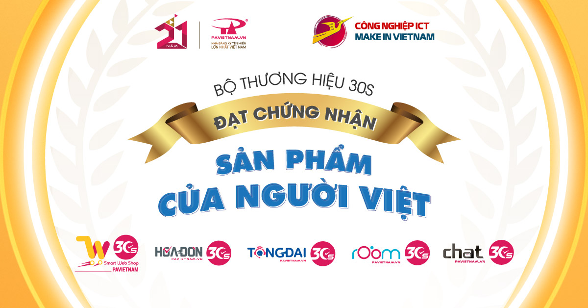 Bộ thương hiệu 30s đạt chứng nhận Sản phẩm của người Việt