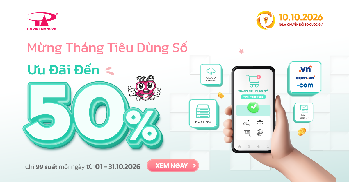 Mừng tháng tiêu dùng số - Ưu đãi đến 50%
