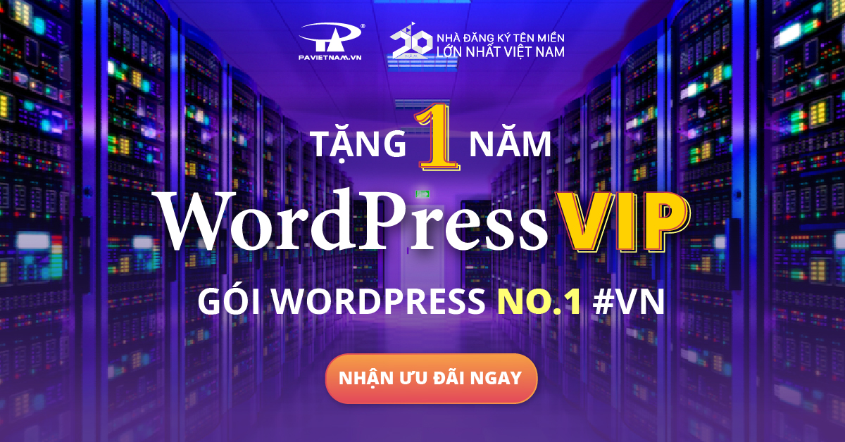 Dịch vụ Wordpress Hosting VIP tại P.A Việt Nam